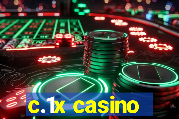 c.1x casino