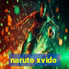 naruto xvido