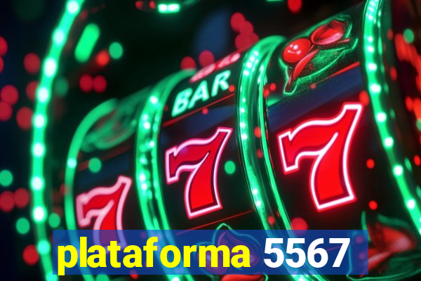 plataforma 5567