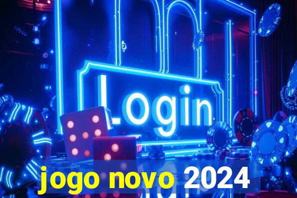 jogo novo 2024