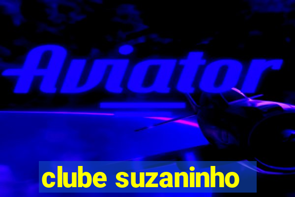 clube suzaninho