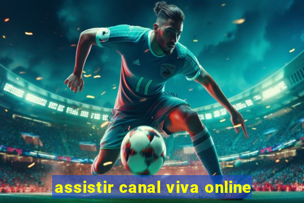 assistir canal viva online