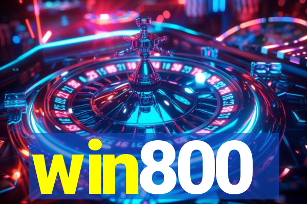 win800