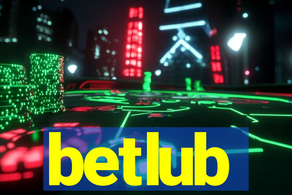 betlub