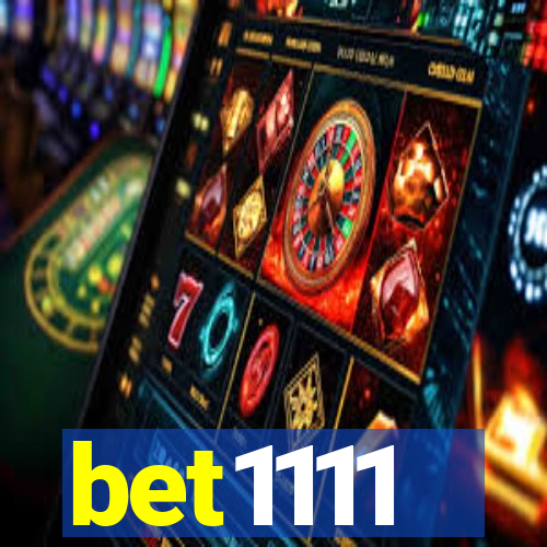 bet1111