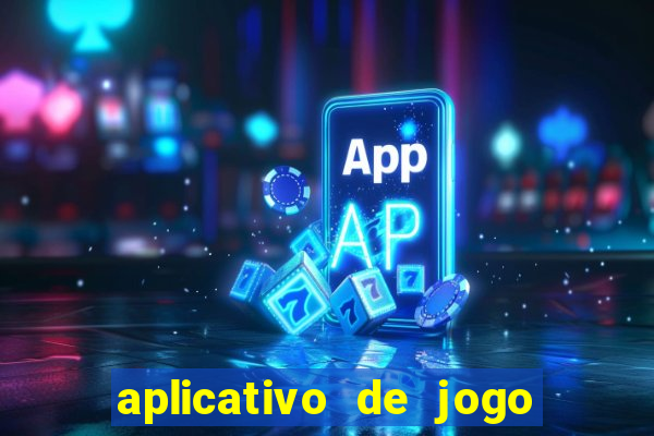 aplicativo de jogo que da bonus no cadastro