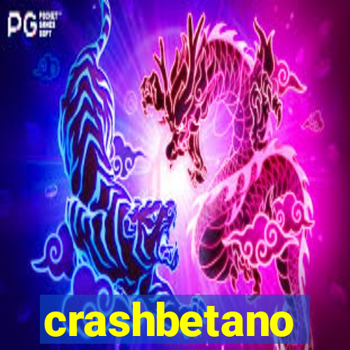 crashbetano