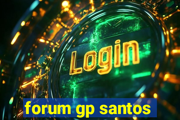 forum gp santos