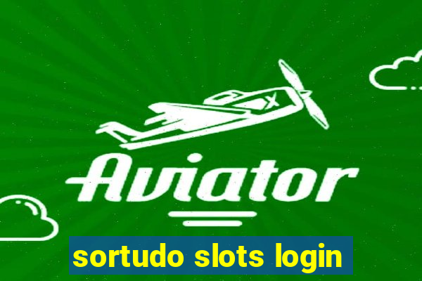 sortudo slots login