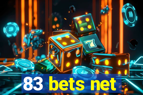 83 bets net