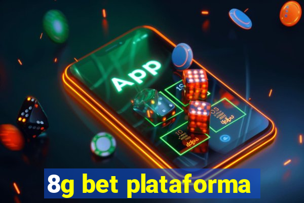 8g bet plataforma