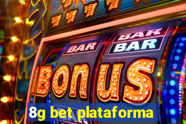 8g bet plataforma