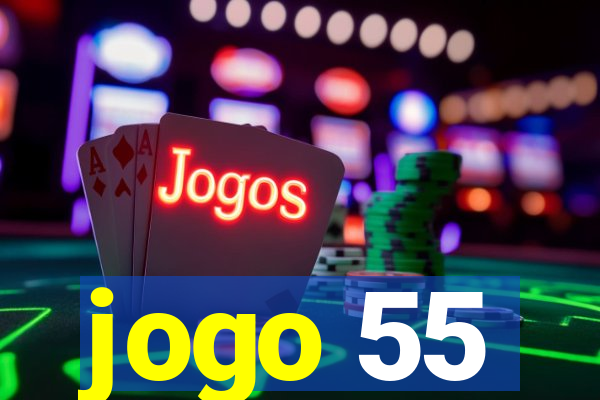 jogo 55