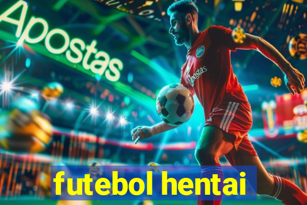 futebol hentai