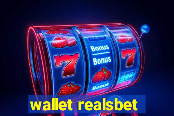 wallet realsbet