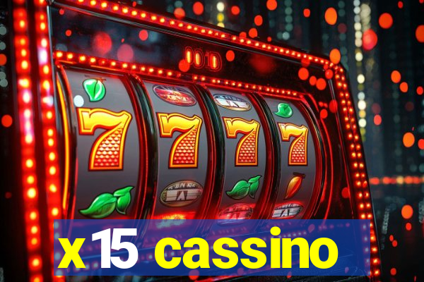 x15 cassino