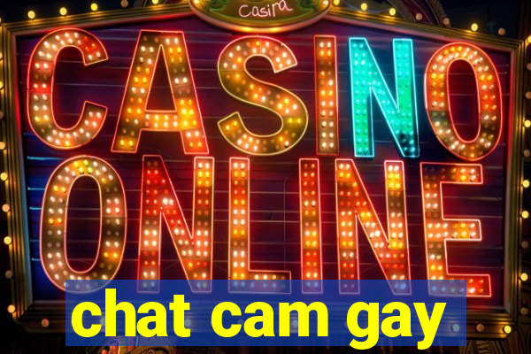 chat cam gay