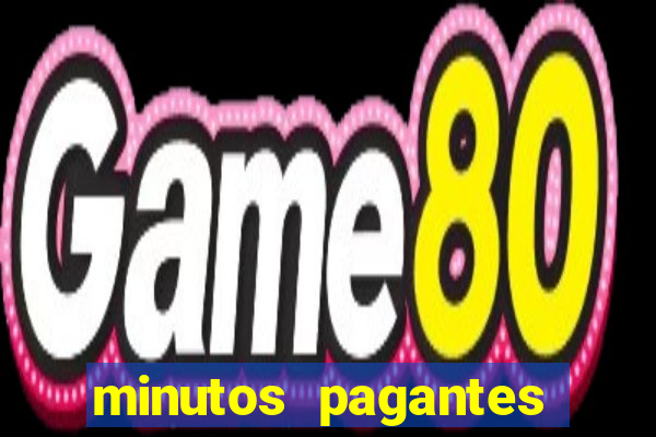 minutos pagantes dos jogos pg slots