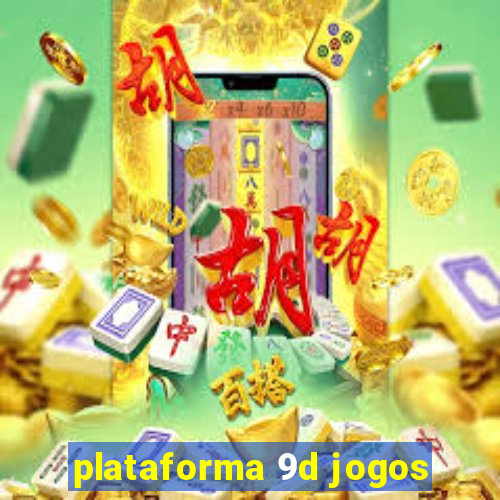 plataforma 9d jogos