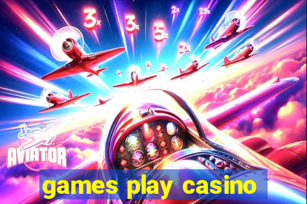 games play casino