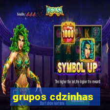 grupos cdzinhas