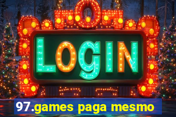 97.games paga mesmo