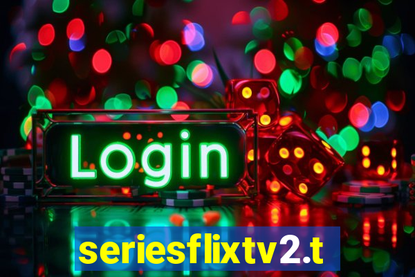 seriesflixtv2.to