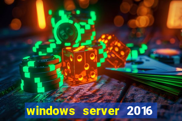 windows server 2016 download iso pt-br