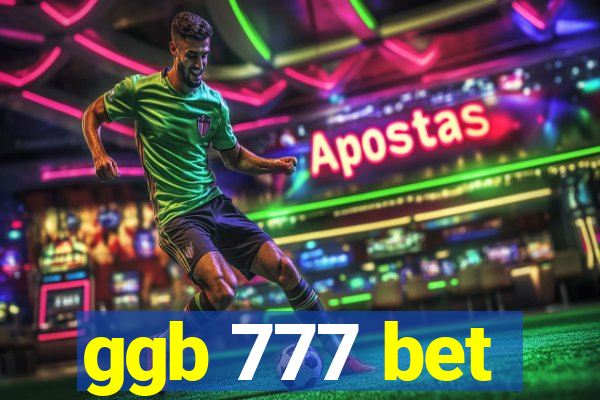 ggb 777 bet