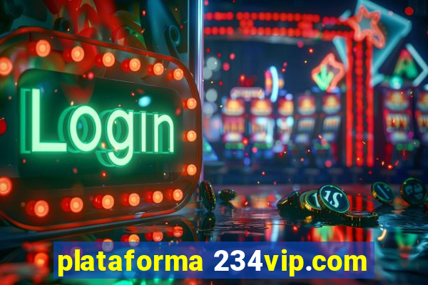 plataforma 234vip.com