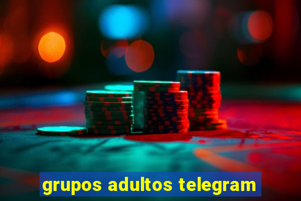 grupos adultos telegram