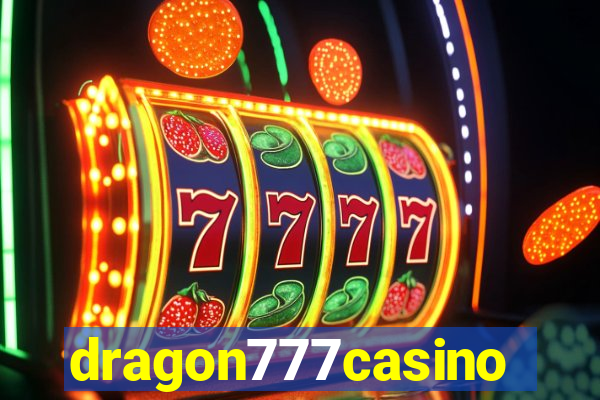 dragon777casino