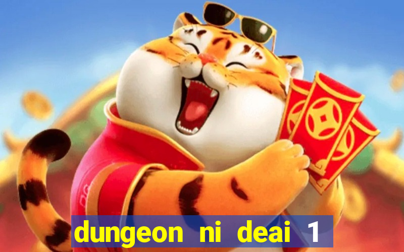 dungeon ni deai 1 temporada dublado