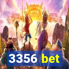 3356 bet