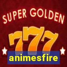 animesfire