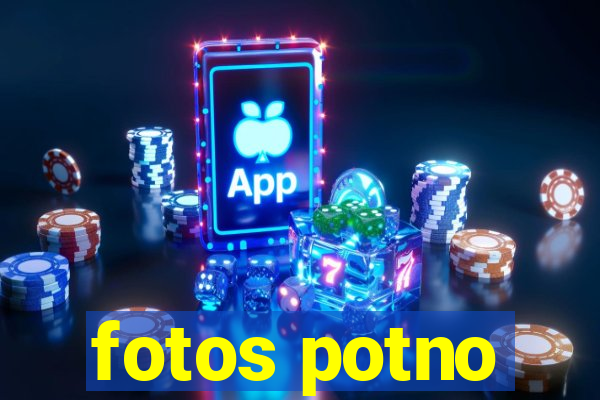 fotos potno