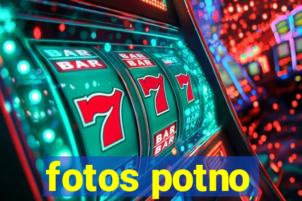 fotos potno