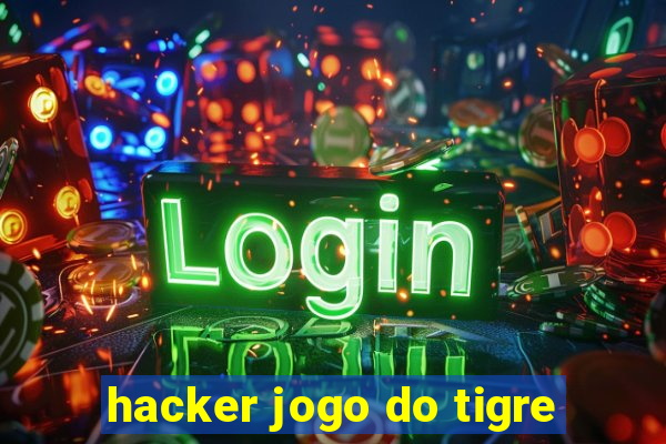 hacker jogo do tigre