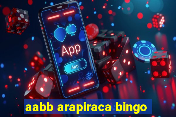 aabb arapiraca bingo