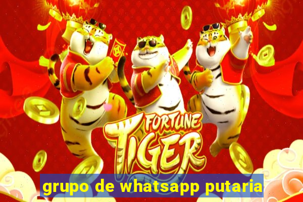 grupo de whatsapp putaria