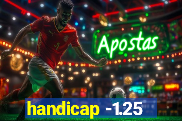 handicap -1.25