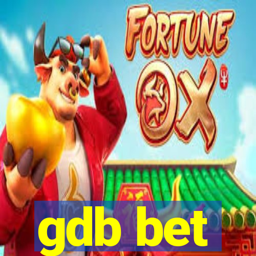 gdb bet