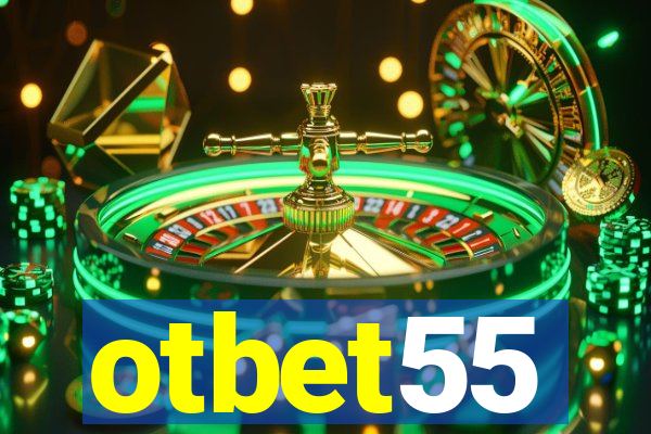 otbet55