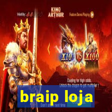 braip loja