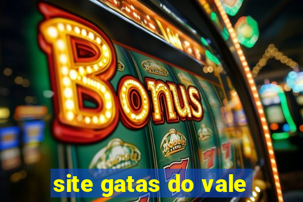 site gatas do vale