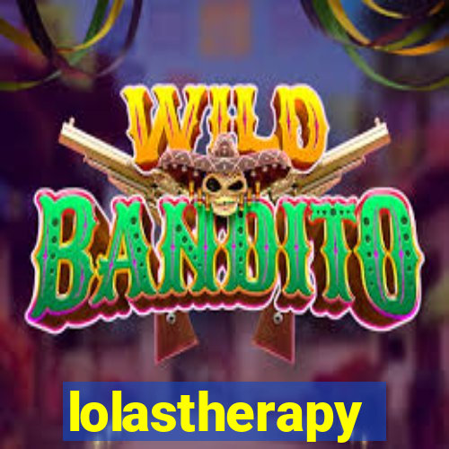 lolastherapy