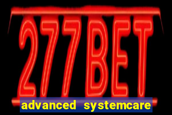 advanced systemcare 17 serial key brasil