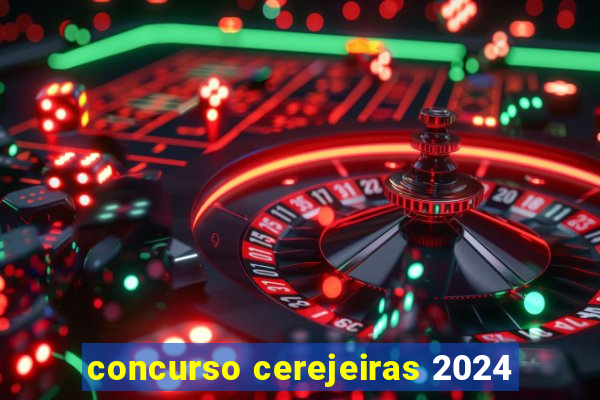 concurso cerejeiras 2024