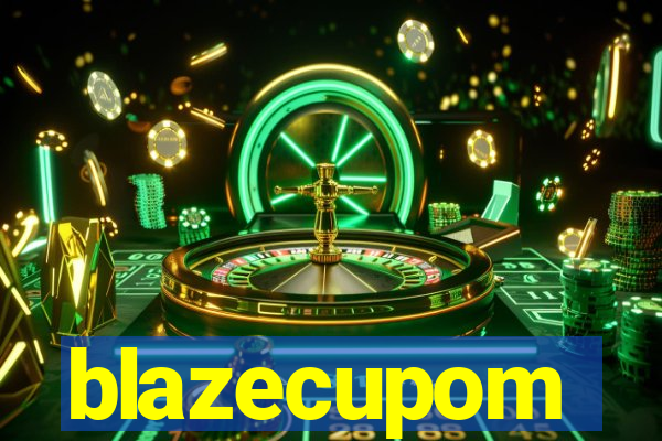 blazecupom