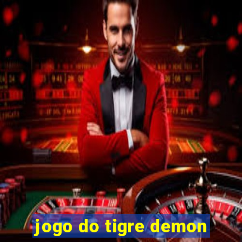 jogo do tigre demon